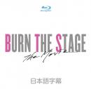 Burn the Stage the Movie