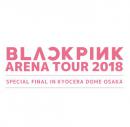 BLACKPINK - Arena Tour 2018 -