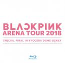 BLACKPINK - Arena Tour 2018 -