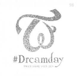TWICE DOME TOUR 2019 Dreamday