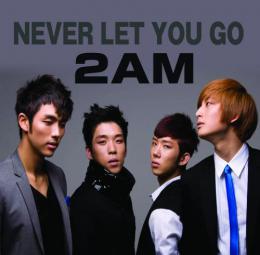 2AM Never let you go