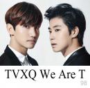TVXQ We Are T