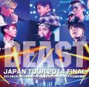 BEAST JAPAN TOUR 2014 FINAL