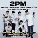2PM Hottest Japan New Year Party 2015
