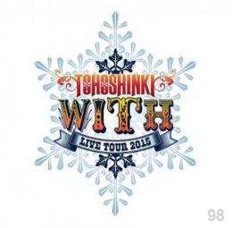 東方神起 LIVE TOUR 2015 ～WITH～