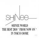 SHINEE WORLD THE BEST 2018 IN TOKYO