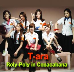 T-ara Roly Poly in Copacabana♪