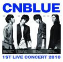 CNBLUE 1ST LIVE CONCERT 2010