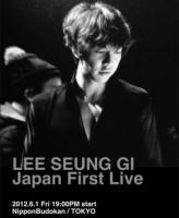 Lee Seun Gi Japan First Live 2012