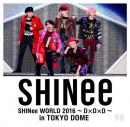 SHINee WORLD 2016～D×D×D～ Special Edition in TOKYO
