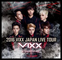 2016 VIXX Japan Live Tour Depend On