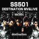 SS501 DESTINATION MV&LIVE