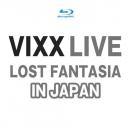 VIXX LIVE LOST FANTASIA IN JAPAN
