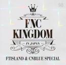 2015 FNC KINGDOM IN JAPAN FT & CN SPECIAL