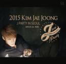 2015 KIM JAE JOONG J-party in Seoul