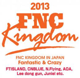 2013 FNC KINGDOM IN JAPAN