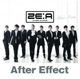 ZE:A After Effect