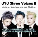 JYJ 3hree Voices II